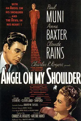 美国电影喜剧片《肩上天使 Angel on My Shoulder》(1946)[1080P][超清][BT下载]