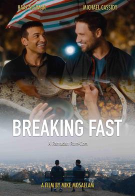 美国电影喜剧片《斋戒时节遇见你 Breaking Fast》(2020)[1080P][超清][BT下载]