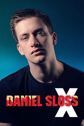 美国电影喜剧片《丹尼尔·斯洛斯：X Daniel Sloss: X》(2019)[1080P][超清][BT下载]