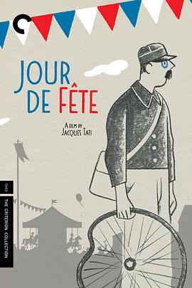 法国电影喜剧片《节日 Jour de fête》(1949)[1080P][超清][BT下载]