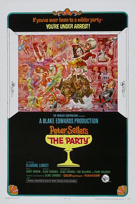 美国电影喜剧片《狂欢宴 The Party》(1968)[1080P][超清][BT下载]