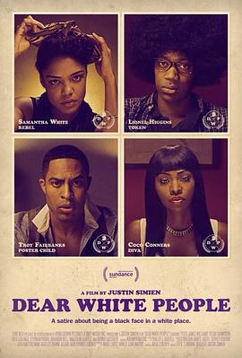 美国电影喜剧片《亲爱的白人们 Dear White People》(2014)[1080P][超清][BT下载]