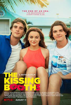 美国电影喜剧片《亲吻亭3 The Kissing Booth 3》(2021)[1080P][超清][BT下载]