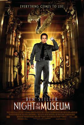 美国电影喜剧片《博物馆奇妙夜 Night at the Museum》(2006)[1080P][超清][BT下载]