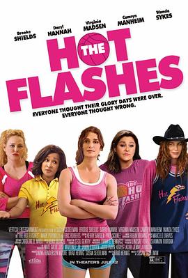 美国电影喜剧片《女人四十一枝花 The Hot Flashes》(2013)[1080P][超清][BT下载]