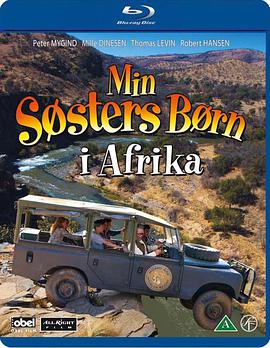 丹麦电影喜剧片《非洲大冒险 Min søsters børn i Afrika》(2013)[1080P][超清][BT下载]