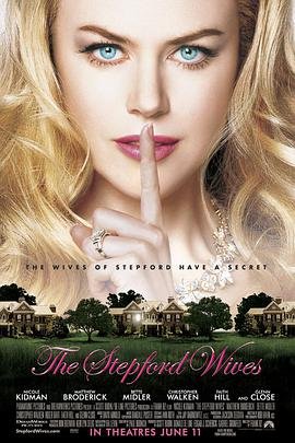 美国电影喜剧片《复制娇妻 The Stepford Wives》(2004)[1080P][超清][BT下载]