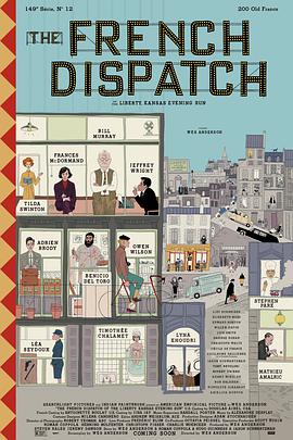 德国电影喜剧片《法兰西特派 The French Dispatch》(2020)[1080P][超清][BT下载]