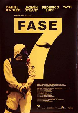 阿根廷电影喜剧片《第七阶 Fase 7》(2010)[1080P][超清][BT下载]