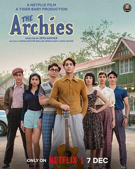 印度电影喜剧片《阿奇一家 The Archies》(2023)[1080P][超清][BT下载]