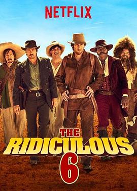 美国电影喜剧片《荒唐六蛟龙 The Ridiculous 6》(2015)[1080P][超清][BT下载]