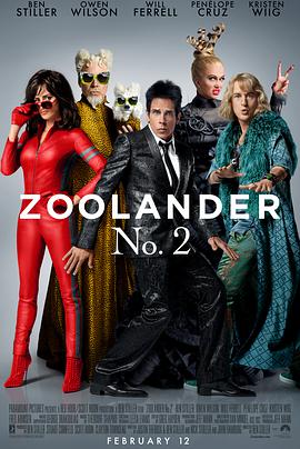 美国电影喜剧片《超级名模2 Zoolander 2》(2016)[1080P][超清][BT下载]