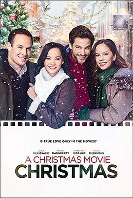 美国电影喜剧片《圣诞电影 A Christmas Movie Christmas》(2019)[1080P][超清][BT下载]