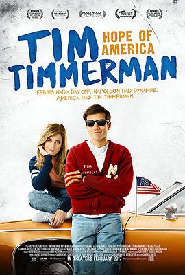 美国电影喜剧片《蒂姆·蒂姆曼，美国希望 Tim Timmerman, Hope of America》(2017)[1080P][超清][BT下载]