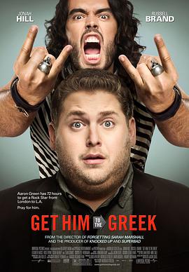 美国电影喜剧片《前往希腊剧院 Get Him to the Greek》(2010)[1080P][超清][BT下载]