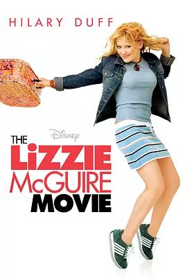 美国电影喜剧片《莉琪的异想世界 The Lizzie McGuire Movie》(2003)[1080P][超清][BT下载]