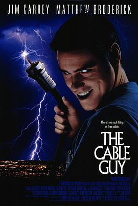 美国电影喜剧片《王牌特派员 The Cable Guy》(1996)[1080P][超清][BT下载]