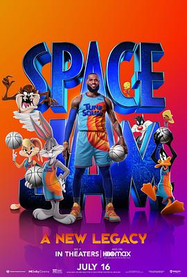 美国电影喜剧片《空中大灌篮：新传奇 Space Jam: A New Legacy》(2021)[1080P][超清][BT下载]