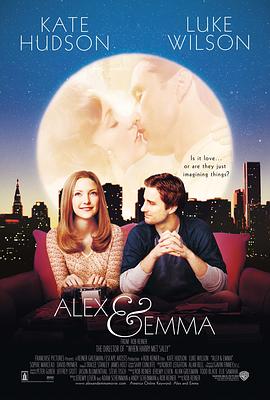 美国电影喜剧片《亚历克斯与艾玛 Alex &amp; Emma》(2003)[1080P][超清][BT下载]