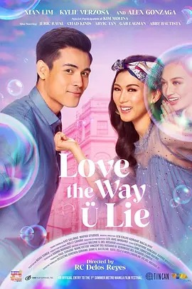 菲律宾电影喜剧片《就爱你的谎 Love the Way U Lie》(2020)[1080P][超清][BT下载]