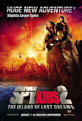 美国电影喜剧片《非常小特务2 Spy Kids 2: Island of Lost Dreams》(2002)[1080P][超清][BT下载]