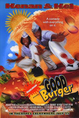 美国电影喜剧片《汉堡总动员 Good Burger》(1997)[1080P][超清][BT下载]