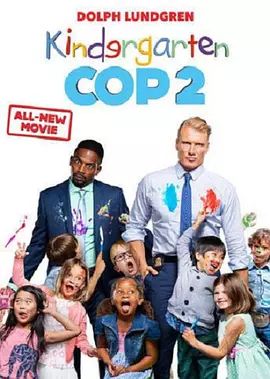 美国电影喜剧片《幼儿园特警2 Kindergarten Cop 2》(2016)[1080P][超清][BT下载]