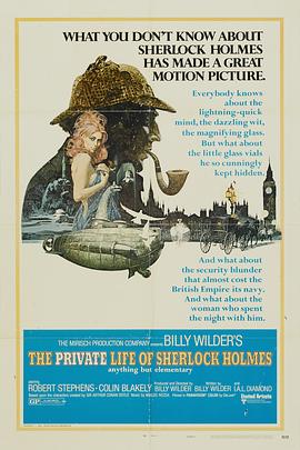 英国电影喜剧片《福尔摩斯秘史 The Private Life of Sherlock Holmes》(1970)[1080P][超清][BT下载]