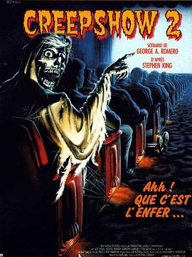 美国电影喜剧片《鬼作秀2 Creepshow 2》(1987)[1080P][超清][BT下载]