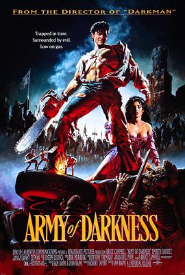 美国电影喜剧片《鬼玩人3：魔界英豪 Army of Darkness》(1992)[1080P][超清][BT下载]