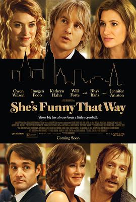 美国电影喜剧片《爱你就捧你 She's Funny That Way》(2014)[1080P][超清][BT下载]