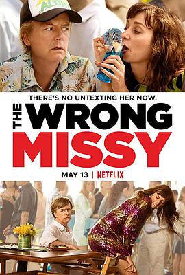 美国电影喜剧片《乌龙小姐 The Wrong Missy》(2020)[1080P][超清][BT下载]