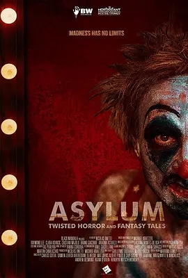 新西兰电影喜剧片《庇护：扭曲的恐怖和幻想故事 ASYLUM: Twisted Horror and Fantasy Tales》(2020)[1080P][超清][BT下载]