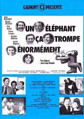 法国电影喜剧片《大象骗人 Un éléphant ça trompe énormément》(1976)[1080P][超清][BT下载]