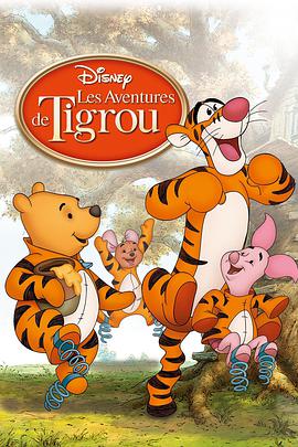 美国动漫《跳跳虎历险记 The Tigger Movie》(2000)[1080P][超清][BT下载]