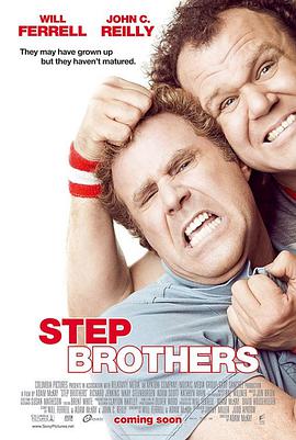 美国电影喜剧片《非亲兄弟 Step Brothers》(2008)[1080P][超清][BT下载]