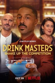 美国综艺《王牌调酒师 Drink Masters》(2022)[1080P][超清][BT下载]