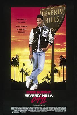 美国电影喜剧片《比佛利山超级警探2 Beverly Hills Cop II》(1987)[1080P][超清][BT下载]