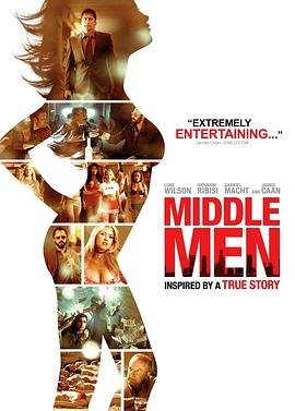 美国电影喜剧片《中间人 Middle Men》(2009)[1080P][超清][BT下载]