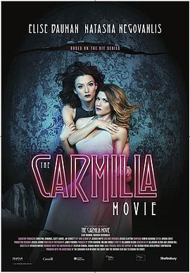 加拿大电影喜剧片《卡蜜拉 The Carmilla Movie》(2017)[1080P][超清][BT下载]