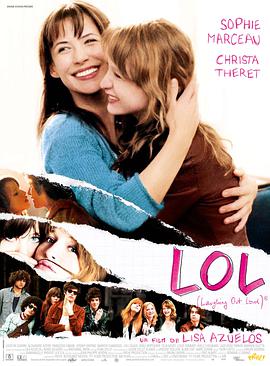 法国电影喜剧片《母女情深 LOL (Laughing Out Loud) ®》(2008)[1080P][超清][BT下载]