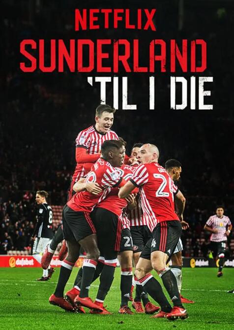 英国综艺《我心永随桑德兰 第二季 Sunderland 'Til I Die Season 2》(2020)[1080P][超清][BT下载]