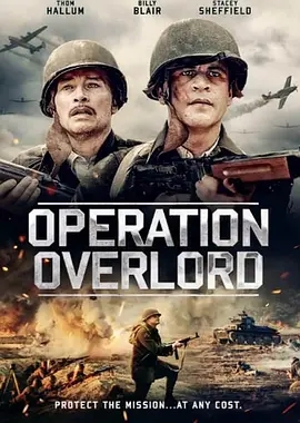 美国电影战争片《大君主行动 Operation Overlord》(2021)[1080P][超清][BT下载]