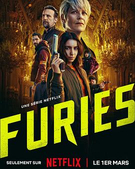 法国连续剧海外剧《Furies》(2024)[1080P][超清][BT下载]