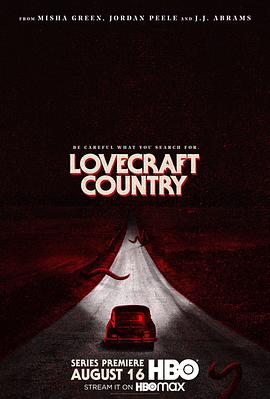 美国连续剧欧美剧《恶魔之地 Lovecraft Country》(2020)[1080P][超清][BT下载]