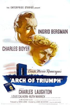 美国电影战争片《凯旋门 Arch of Triumph》(1948)[1080P][超清][BT下载]