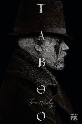 英国连续剧欧美剧《禁忌 第一季 Taboo》(2017)[1080P][超清][BT下载]