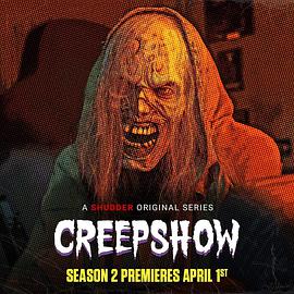 美国连续剧欧美剧《鬼作秀 第二季 Creepshow Season 2》(2021)[1080P][超清][BT下载]