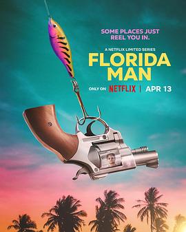 美国连续剧欧美剧《佛罗里达男子 Florida Man》(2023)[1080P][超清][BT下载]