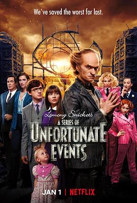 美国连续剧欧美剧《雷蒙·斯尼奇的不幸历险 第三季 A Series of Unfortunate Event》(2019)[1080P][超清][BT下载]